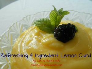 Refreshing 4 Ingredient Lemon Curd
